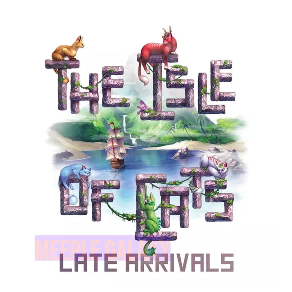 The Isle of Cats: Late Arrivals