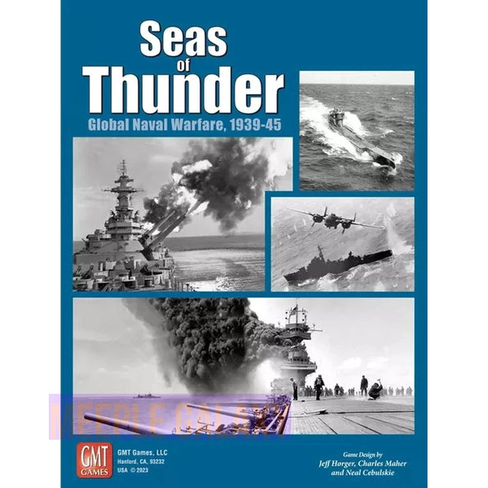 Seas of Thunder: Global Naval Warfare, 1939-45