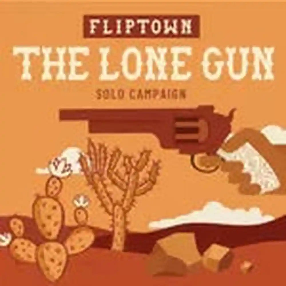 Fliptown: The Lone Gun – Solo Campaign Expansion