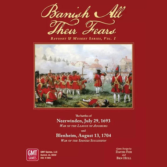 Banish All Their Fears: Bayonet & Musket Battles, Volume 1