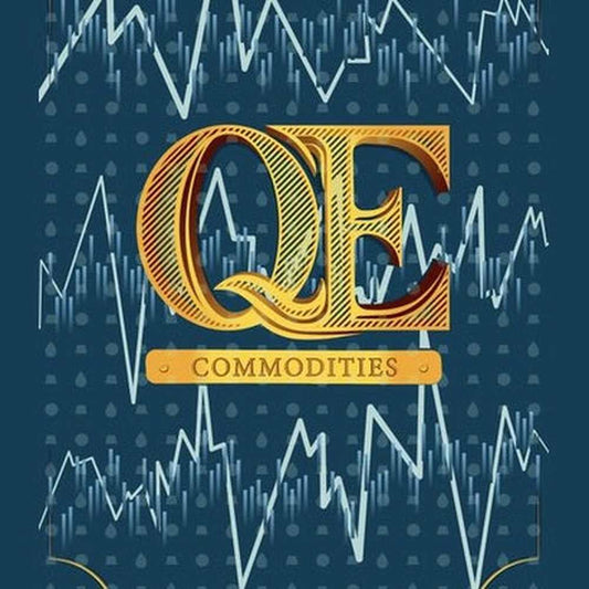 QE (Quantitative Easing) Commodities Expansion