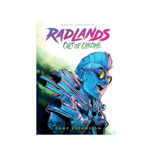 Radlands Cult of Chrome Expansion