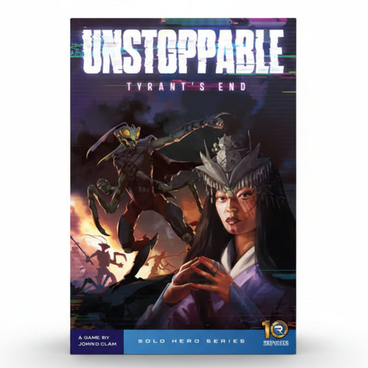 Unstoppable: Tyrant's End Expansion
